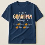 This Grandma Belongs To Autumn Pattern- PersonalizedOne Size Shirt