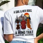 A Bond Between A Girl & Her Dog - Personalized Back PrintedOne Size Shirt