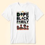 Dope Black Family - Personalized Shirt - Image 2