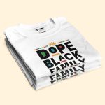 Dope Black Family - Personalized Shirt - Image 3
