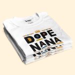 Dope Grandparents - PersonalizedOne Size Shirt - Image 3