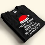 I Get My Attitude From... - Personalized Shirt - Image 2