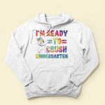 I'm Ready To Crush Kindergarten - Personalized Shirt - Back To School, First Day Of School Gift For Student Kids, Son, Daughter - Image 4