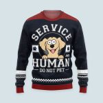 Service Human Do Not Pet - Personalized Ugly Sweater - Image 3
