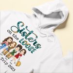 Sisters On The Loose - PersonalizedOne Size Shirt - Image 6